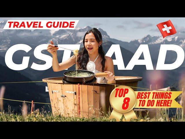 GSTAAD TRAVEL GUIDE 2025 | Best Things to do in Gstaad, Switzerland, Glacier3000, Fondueland & more!