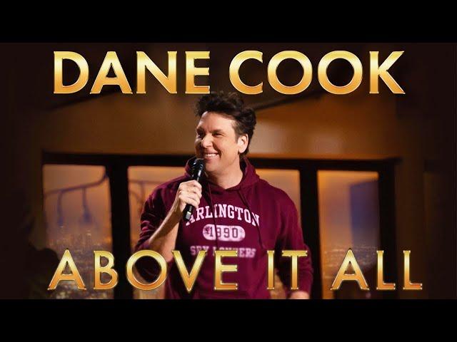 DANE COOK - ABOVE IT ALL (FULL SPECIAL)