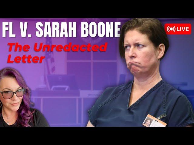 LIVE | FL v. Sarah Boone - She wants the last word. Her letter to the court.