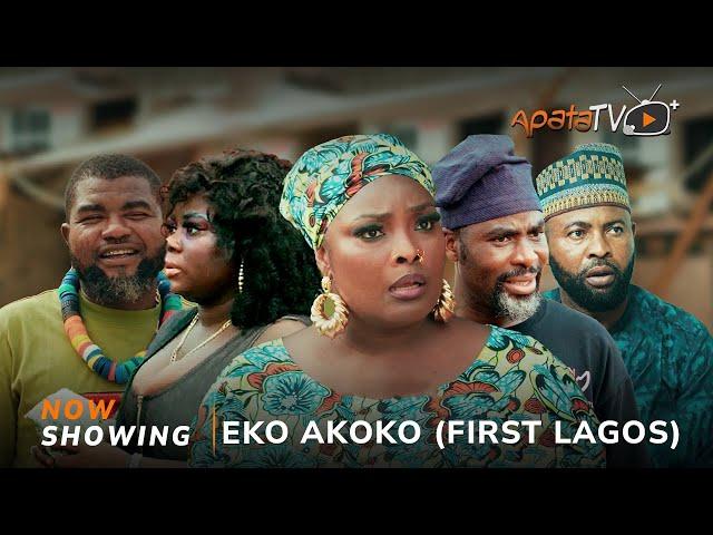 Eko Akoko - Yoruba Movie 2024 Drama Ibrahim Chatta, Tosin Olaniyan, Ronke Odusanya, Fatai Akinbola