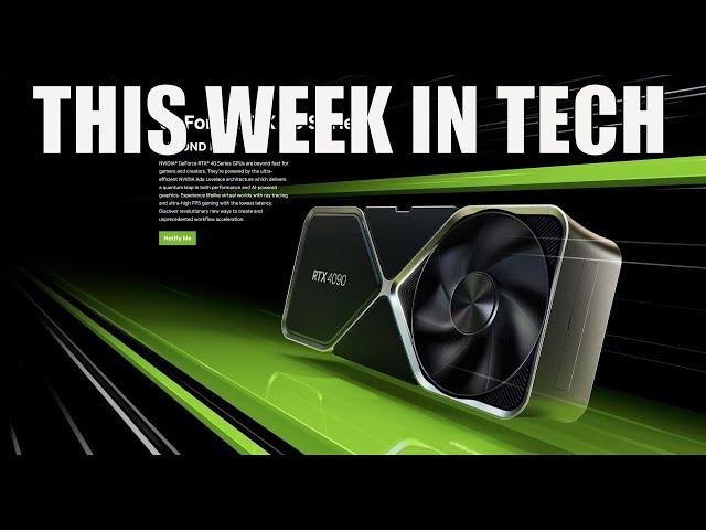 This week in Tech | Ep2 | RTX 4090 and 4080 announced, EVGA leaves GPU market, Ryzen 7000 next week