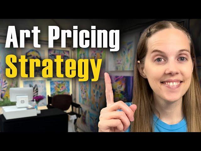 Increase the VALUE of Your Paintings - Original Art Pricing Strategy