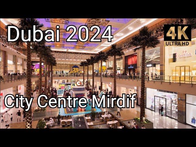 Dubai 4K City Centre Mirdif Mall Walking Tour 2024 