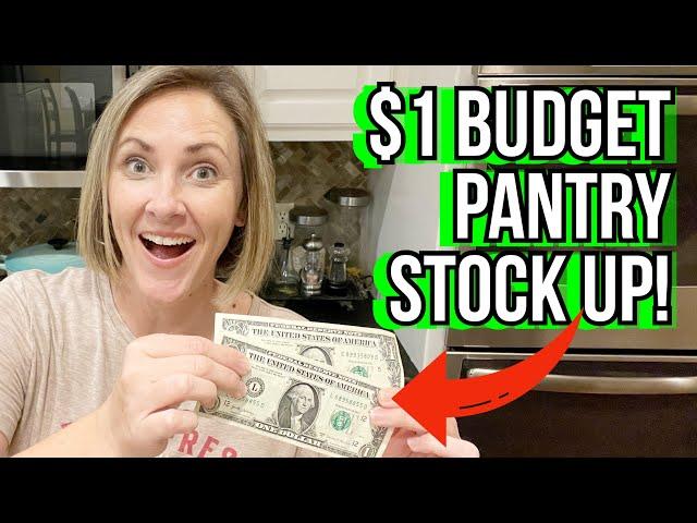 How to Stock Your Pantry with $1 | Prep Your Pantry $1 at a time!