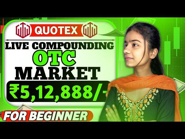 How To Win Every Trade in Qoutex  | Quotex Trading Strategy | Live Compounding | QUOTEX