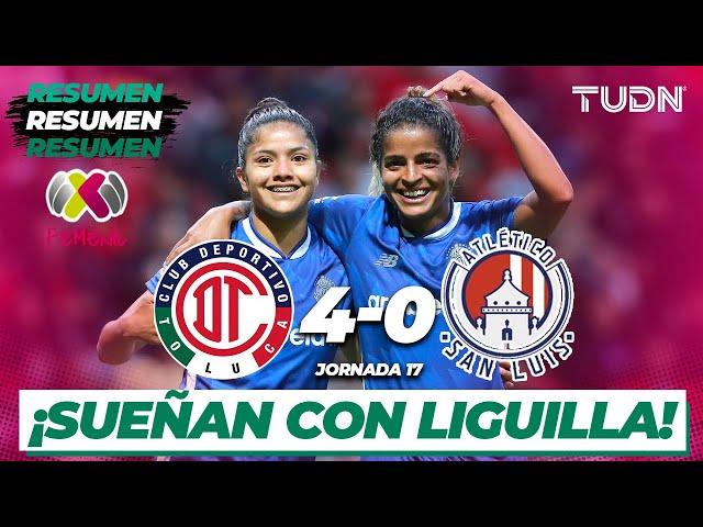 HIGHLIGHTS | Toluca 4-0 Atl San Luis | Liga Mx Femenil AP2024-J17 | TUDN