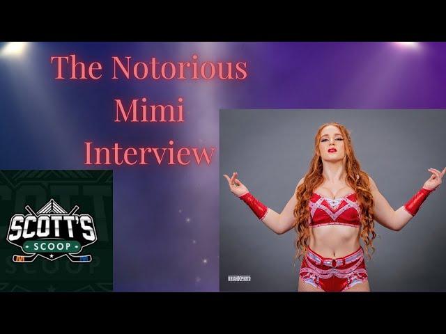 Scott's Scoop Interview #11 with The Notorious Mimi for PW Ponderings