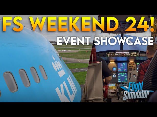 EUROPE's BIGGEST Flight Sim EVENT! - FS Weekend 2024 - Showcase