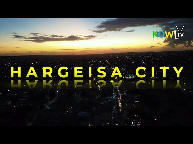 Hargeisa City sky view 2023 (4K) || KOW TV