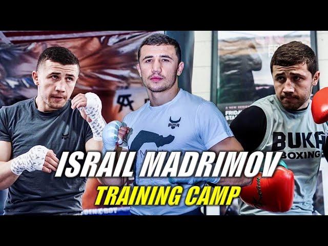 Israil Madrimov Training Camp