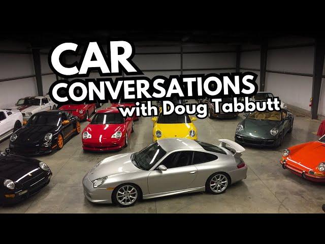 Conversations on All Things Cars with Doug Tabbutt