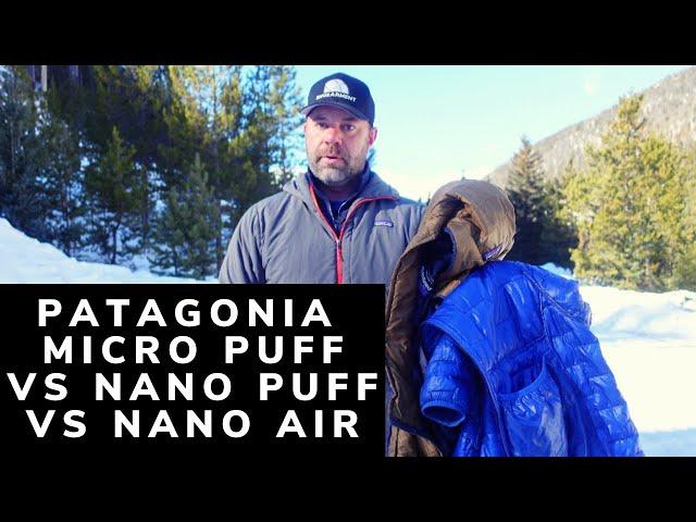 Patagonia Micro Puff vs Nano Puff vs Nano Air - Which One is the Best?