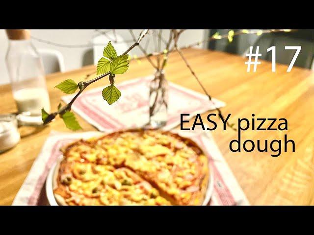 EASY homemade pizza dough | Ideal for cooking with children