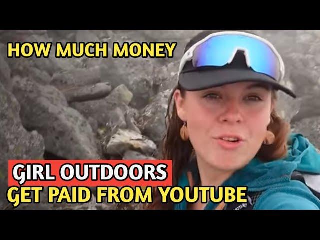 GIRL OUTDOORS || HOW MUCH MONEY DOES GIRL OUTDOORS CHANNEL EARN FROM YOUTUBE