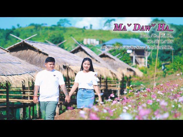 Eˉ Laˆ Poˇ I MAˇ DAWˇ HAˍ #2024 Lahu Song# Official MV ..