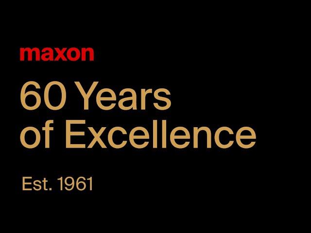 maxon – 60 Years of Excellence