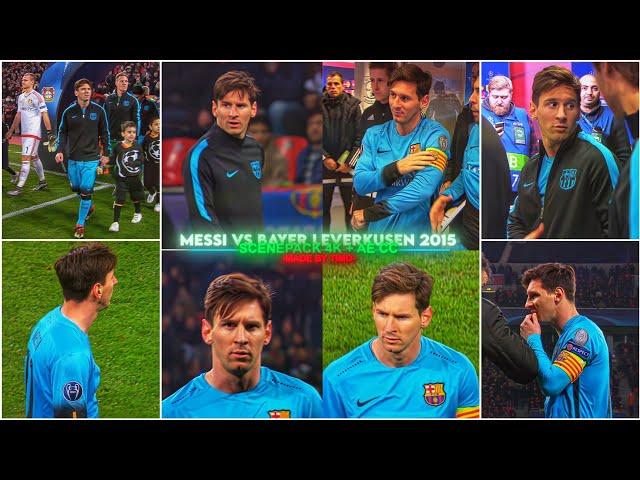 Messi Vs Bayern Leverkusen 2015 / RARE CLIPS ● SCENEPACK 4K (With AE CC and TOPAZ)