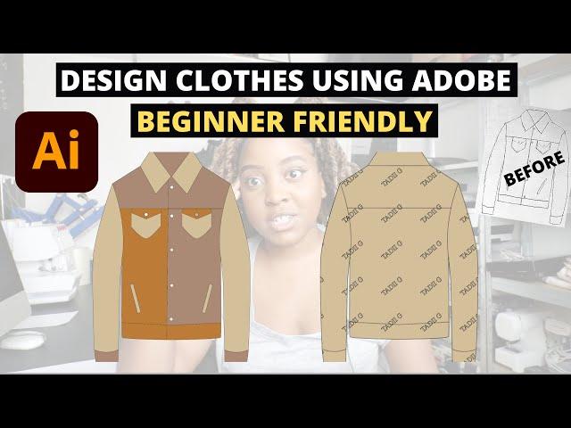 How to use Adobe Illustrator to Design Clothes | Entrepreneur Life UK