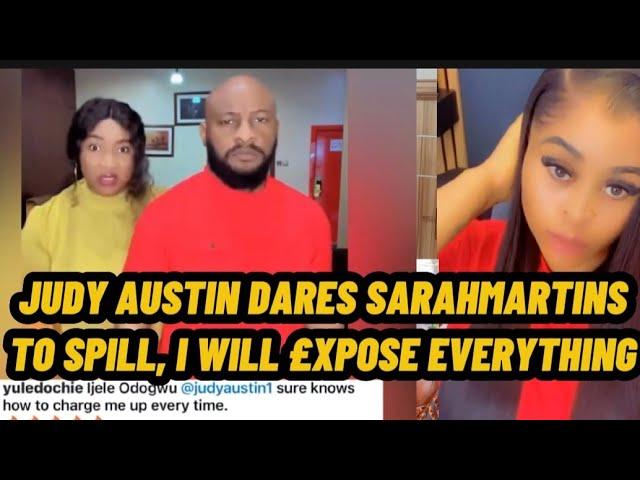 JUDY AUSTIN DARES SARAHMARTINS TO SPEAK AS SARAHMARTINS BEEN ACCUSED OF CH@RMING YUL EDOCHIE