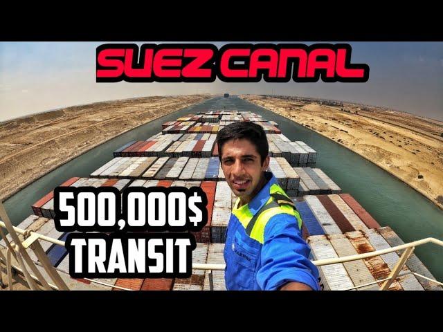 We Paid $500,000+ Dollars To Pass SUEZ CANAL I In 10 Minutes |