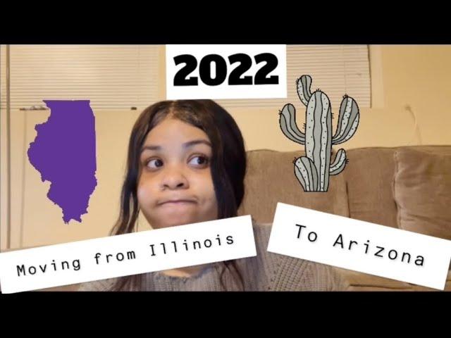 MOVING FROM ILLINOIS TO ARIZONA 2022? SHOULD YOU MOVE? MY ADVICE TO YOU!