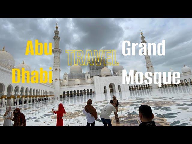 Middle East: Abu Dhabi/Sheikh Zayed Grand Mosque -the mosque is a true testament to cultural harmony