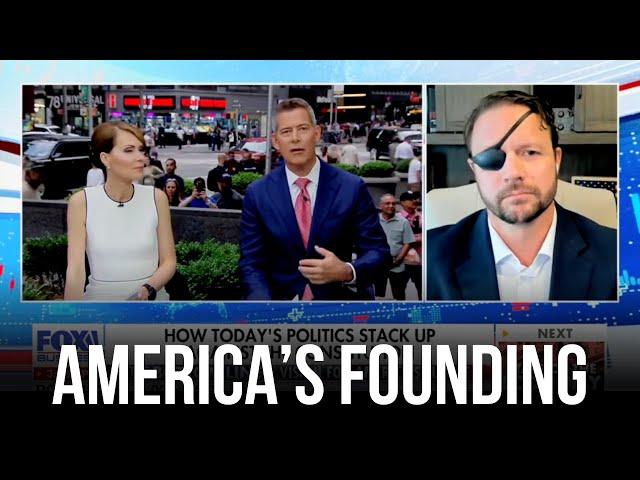 Rep. Dan Crenshaw on “The Bottom Line with Dagen & Duffy” About America’s Founding