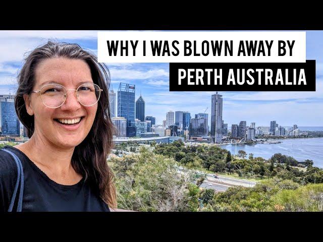 Reaction of an unprepared first-time visitor to PERTH, Australia