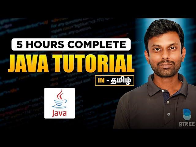 Ultimate JAVA Tutorial for Beginners in Tamil | Complete JAVA Course in Tamil