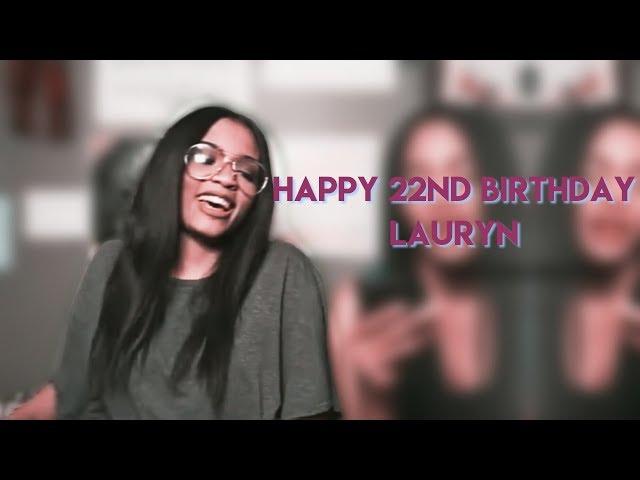 happy 22nd birthday lauryn mcclain!