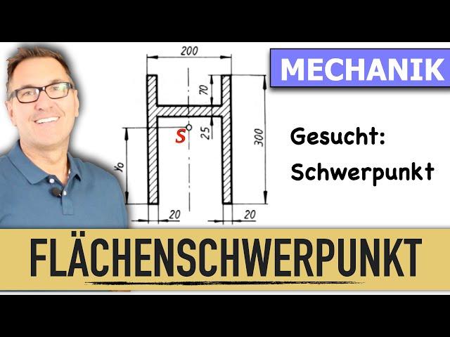 Wie berechne ich den Flächenschwerpunkt zusammengesetzter Flächen? | Schwerpunktslehre