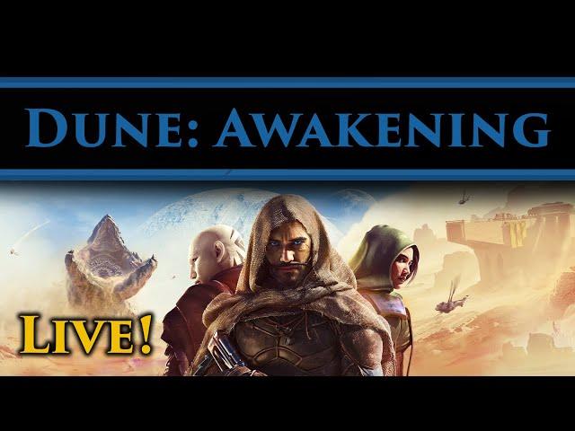 Dune: Awakening! Dungeons, Exploring and chill!