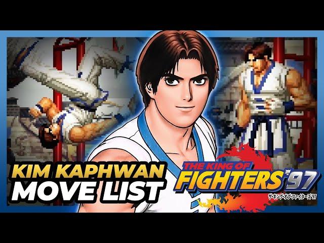 KIM KAPHWAN MOVE LIST - The King of Fighters '97 (KOF97)