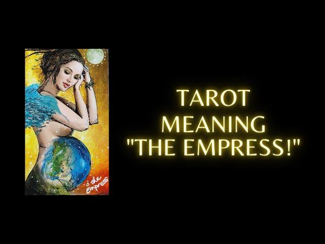 What does " The Empress," represent in tarot?