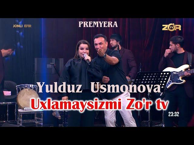 Yulduz Usmonova- Uxlamaysizmi Zo'r tv(Premyera)#2024