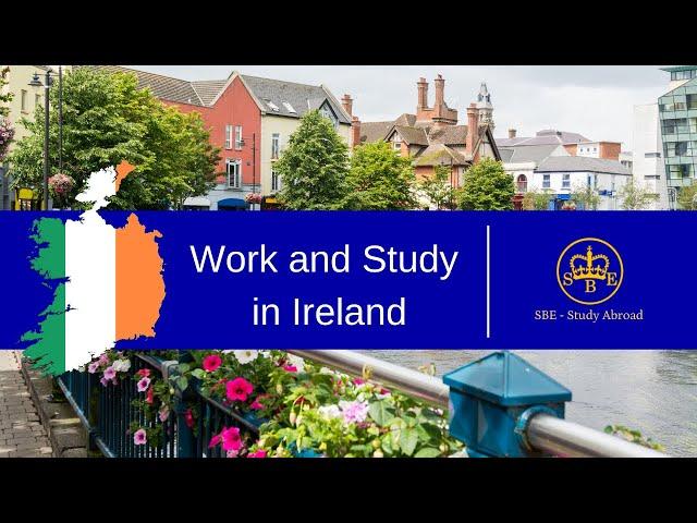 Work and Study in Ireland. Learn English in Ireland.