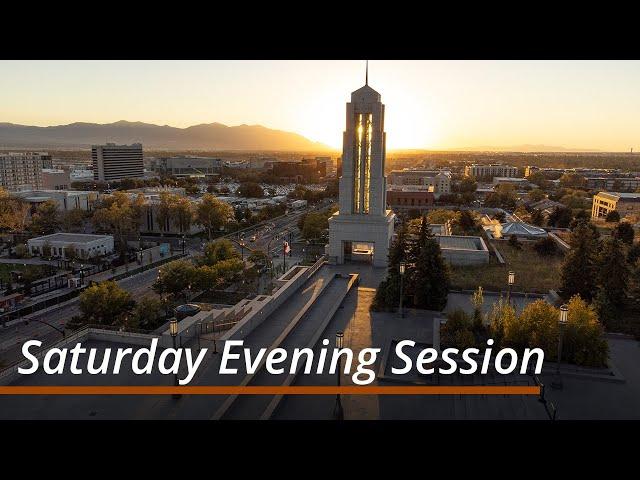 Saturday Evening Session | October 2024 General Conference