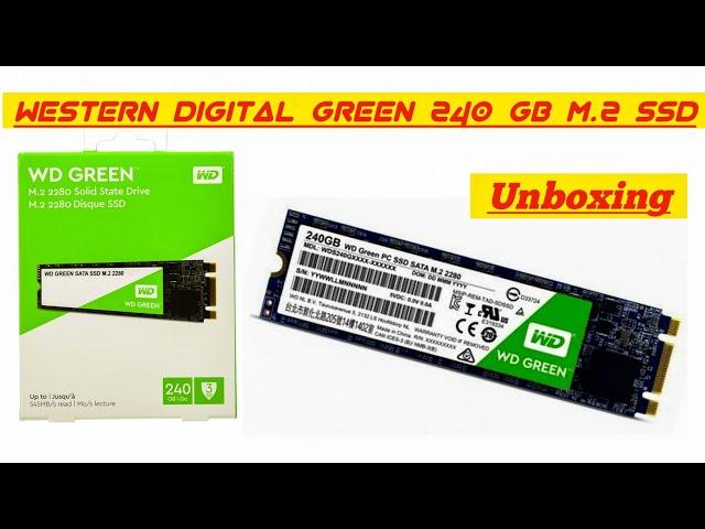 Western Digital Green 240 GB M.2 SSD Unboxing