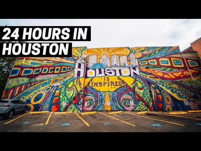 24 Hours in Houston: The Ultimate Guide to a Day of Non-Stop Adventure in Texas