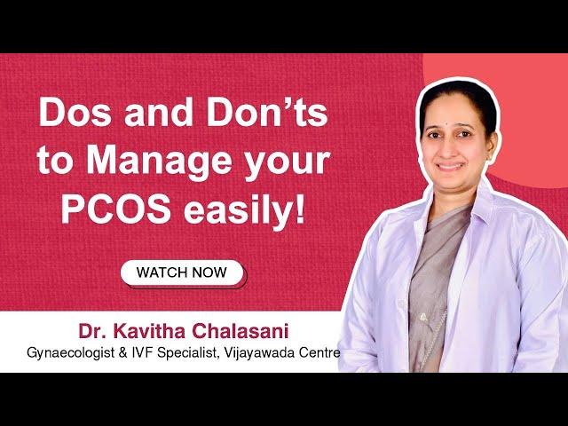 Manage PCOS without Meds| Exercise & Diet by Dr. Kavitha, Indira IVF & Sriram IVF Center, Vijayawada