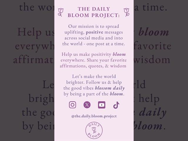  Launching June 1st  The Daily Bloom Project - spreading positivity on social media #positivity