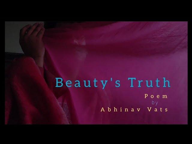 'Beauty's Truth' by Abhinav Vats