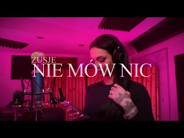 ZUSJE - NIE MÓW NIC (prod. CrackHouse)