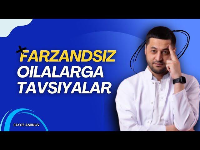 ‍️‍ FARZANDSIZ JUFTLIKLAR UCHUN ENG KERAKLI, HAYOTIY TAVSIYA…