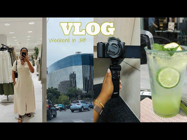 #vlog | ROMANTICISING MY 20s | WEEKEND IN JHB | WE HAVE A NEW VLOGGING CAMERA & more