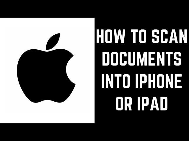 How to Scan Documents with iPhone or iPad