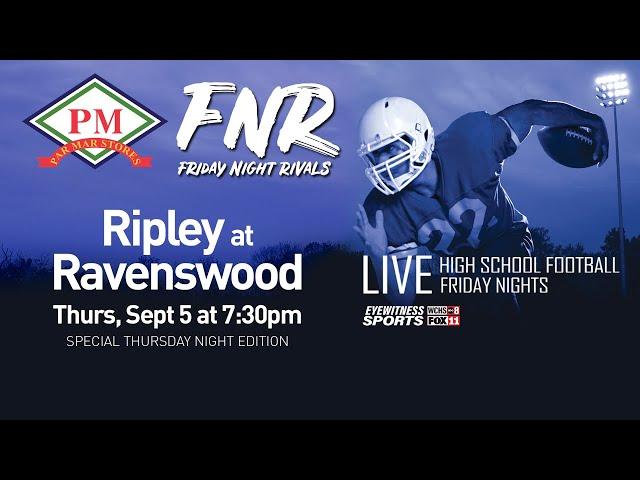 Friday Night Rivals: Ripley vs. Ravenswood