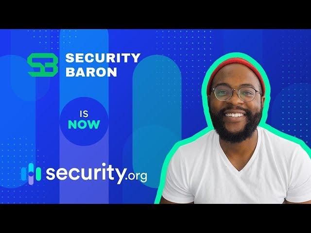 Security Baron is now Security.org!