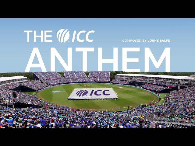 The new ICC anthem, composed by Grammy-winner Lorne Balfe