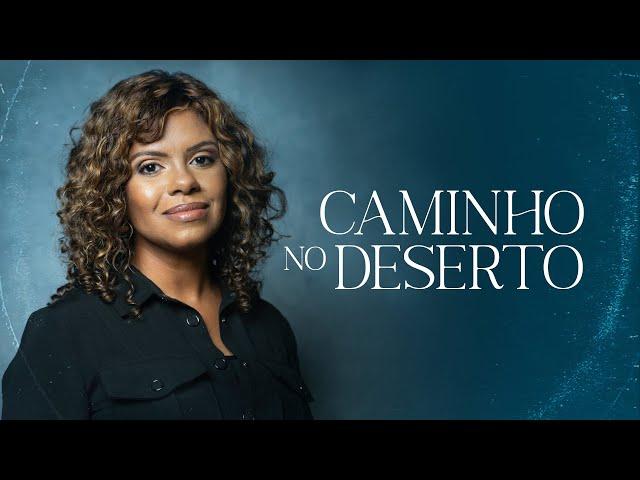 NÍVEA SOARES | CAMINHO NO DESERTO  (CLIPE OFICIAL)